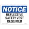 Signmission OSHA Sign, Reflective Safety Vest Required, 14in X 10in Rigid Plastic, 14" W, 10" H, Landscape OS-NS-P-1014-L-18015 - alternate 1